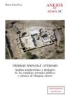 Thermae Hispaniae citerioris : análisis arquitectónico y tipológico de los complejos termales públicos y urbanos de Hispania citerior