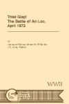 Thiet Giap! - The Battle of An Loc, April 1972 (U.S. Army Center for Military History Indochina Monograph series)