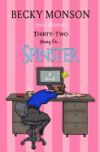Thirty-Two Going on Spinster