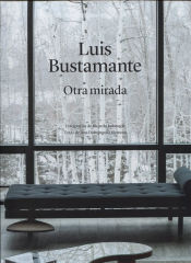 Portada de Luis Bustamante: Otra mirada