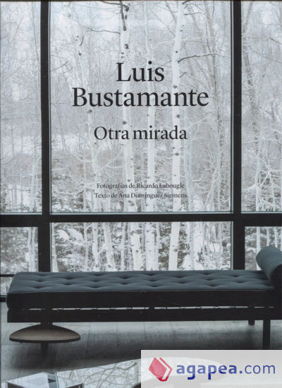 Luis Bustamante: Otra mirada