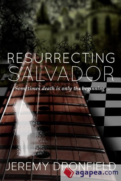 Resurrecting Salvador