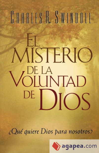 El Misterio de la coluntad de Dios