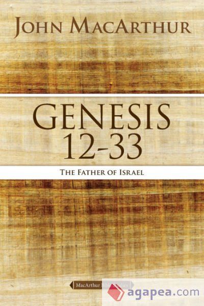 Genesis 12 to 33