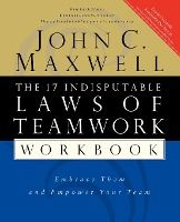 Portada de The 17 Indisputable Laws of Teamwork Workbook