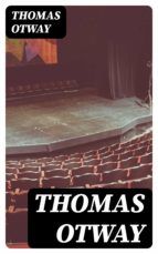 Portada de Thomas Otway (Ebook)