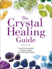 Portada de Crystal Healing Guide