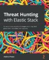 Threat Hunting with Elastic Stack