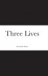 Three Lives