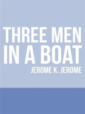 Three Men in a Boat (Ebook)