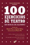100 Ejercicios De Teatro En Busca De Alumno