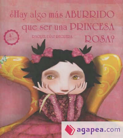 ¿Hay algo más aburrido que ser una princesa rosa?