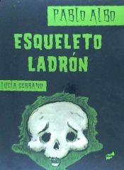 Portada de Esqueleto ladrón