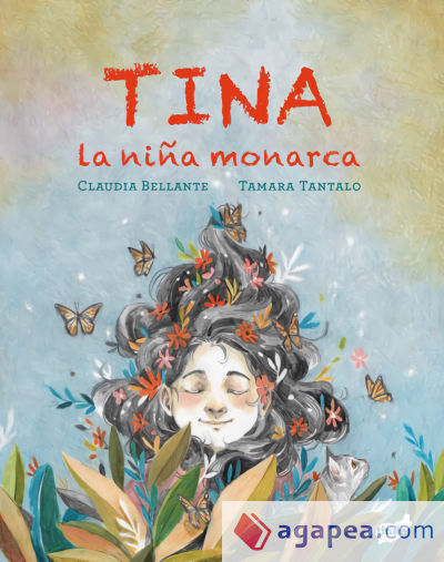 Tina, la niña monarca
