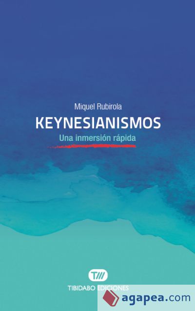 Keynesianismos: Una inmersión rápida