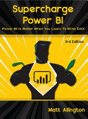 Portada de Supercharge Power Bi: Power Bi Is Better When You Learn to Write Dax