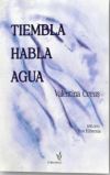 Tiembla, habla, agua