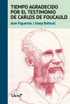 Tiempo agradecido por el testimonio de Carlos de Foucauld