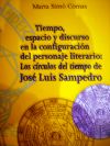 Tiempo, espacio y discurso en la configuración del personaje literario