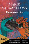 Tiempos Recios De Mario Vargas Llosa