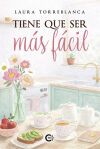 Tiene que ser m&aacute;s f&aacute;cil