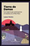 Tierra de Damas: Las mujeres que construyeron el románico en el País Vasco