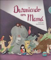 Portada de Durmiendo con mamá