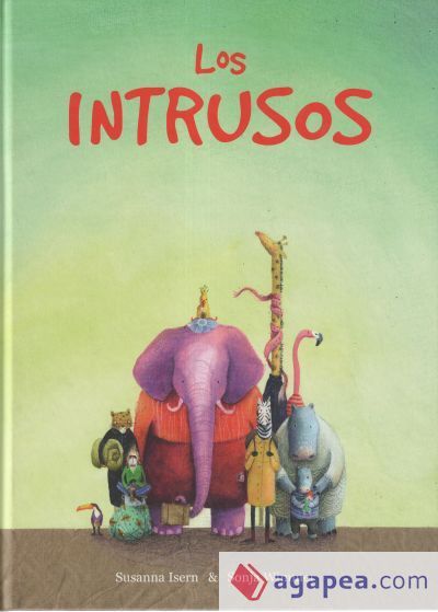 Los Intrusos Los Intrusos