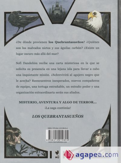 Los Quebrantasueños. El origen de Terra Nigra