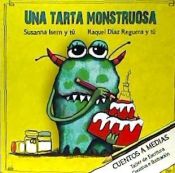 Portada de Una Tarta Monstruosa