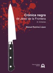 Portada de Crónica negra de Jerez de la Frontera