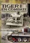 Tiger I en combate : desarrollo y producción