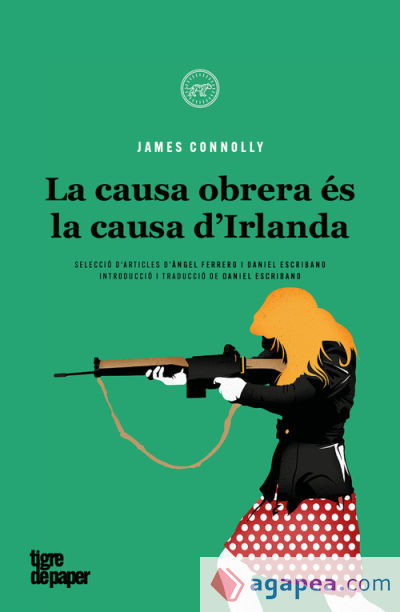 La causa obrera es la causa d`irlanda