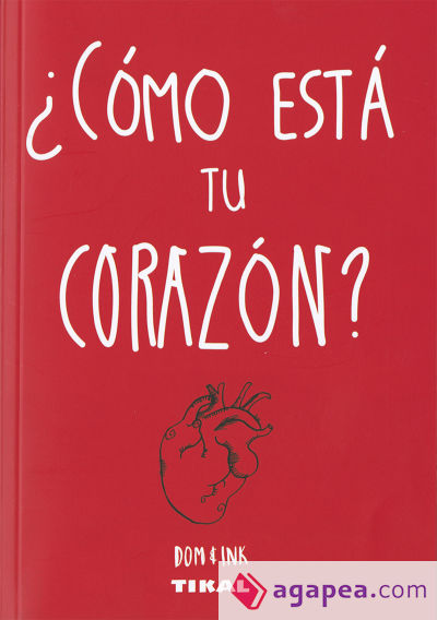 ¿Cómo está tu corazón?