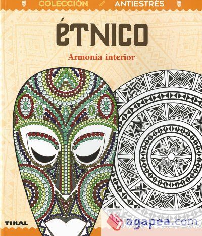 Antiestrés. Étnico. Libro para colorear Antiestrés. Étnico. Libro para colorear