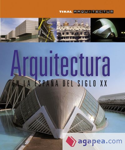 Arquitectum. Arquitectura en la España del siglo XX