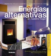 Portada de Bricolaje profesional. Energías alternativas en nuestro hogar