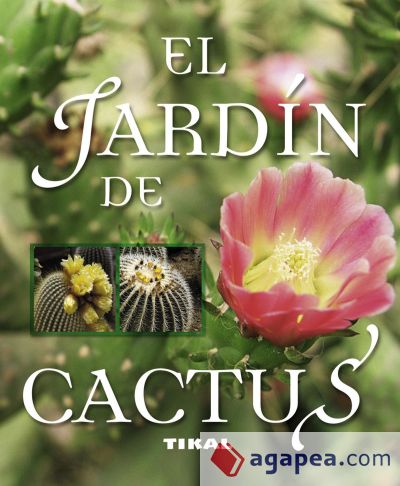 Enciclopedia Universal. El jardín de cactus