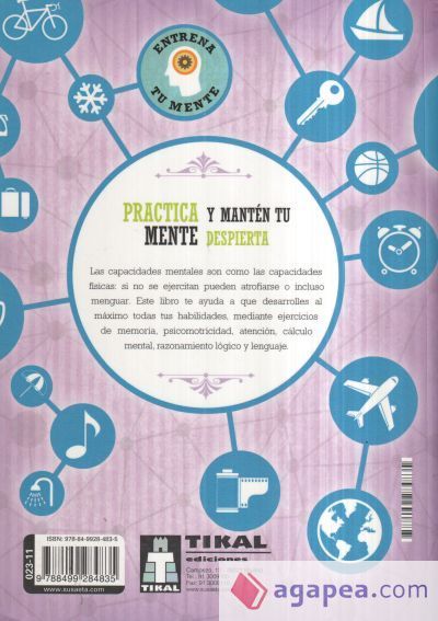 Entrena tu mente. Practica y mant&eacute;n tu mente despierta