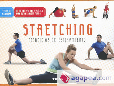 Fichas de bienestar. Stretching. Ejercicios de estiramiento