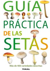 Portada de Guías Practicas. Guía práctica de las setas