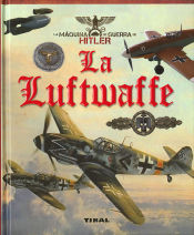 Portada de La máquina de guerra de Hitler. La Luftwaffe