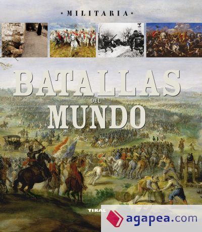 Militaria. Batallas del mundo Militaria. Batallas del mundo