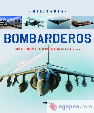Militaria. Bombarderos Militaria. Bombarderos