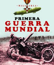 Portada de Militaria. Primera Guerra Mundial