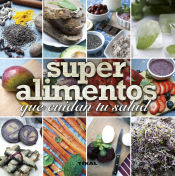 Portada de Superalimentos que cuidan tu salud