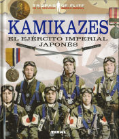 Portada de Tropas de élite. Kamikazes. El ejército imperial japonés