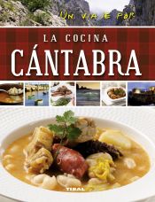 Portada de Un viaje por ... Un viaje por la cocina cántabra