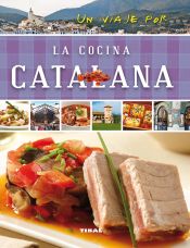 Portada de Un viaje por ... Un viaje por la cocina catalana