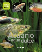 Portada de Vida verde. Acuario de agua dulce